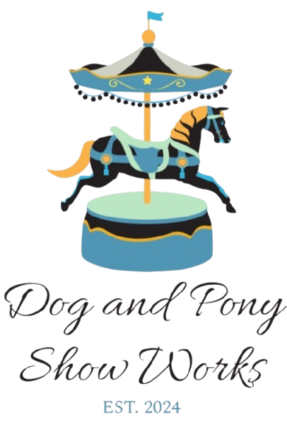 Dog And Pony Show Works